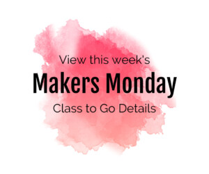 Makers Monday Button
